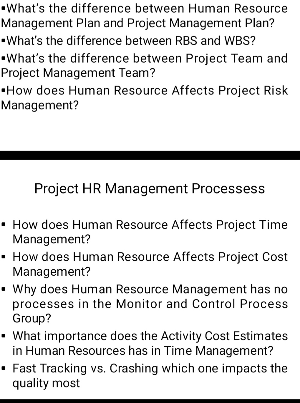  *What's the difference between Human Resource Management Plan and Project Management
