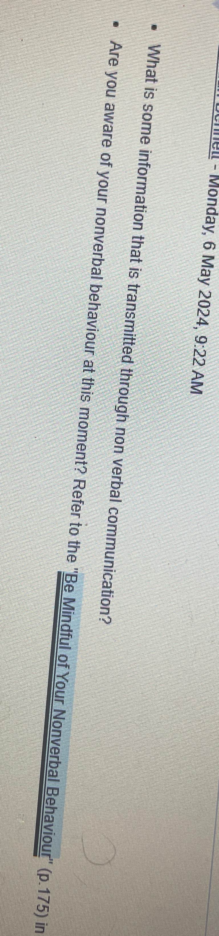  -Monday, 6 May 2024,9:22 AM -What is some information that is