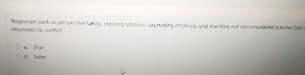  Responces such as perspective taking, creating solutions, expressing emotions, and reaching