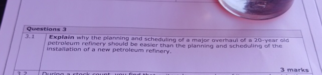  Questions 3 3.1 Explain why the planning and scheduling of a
