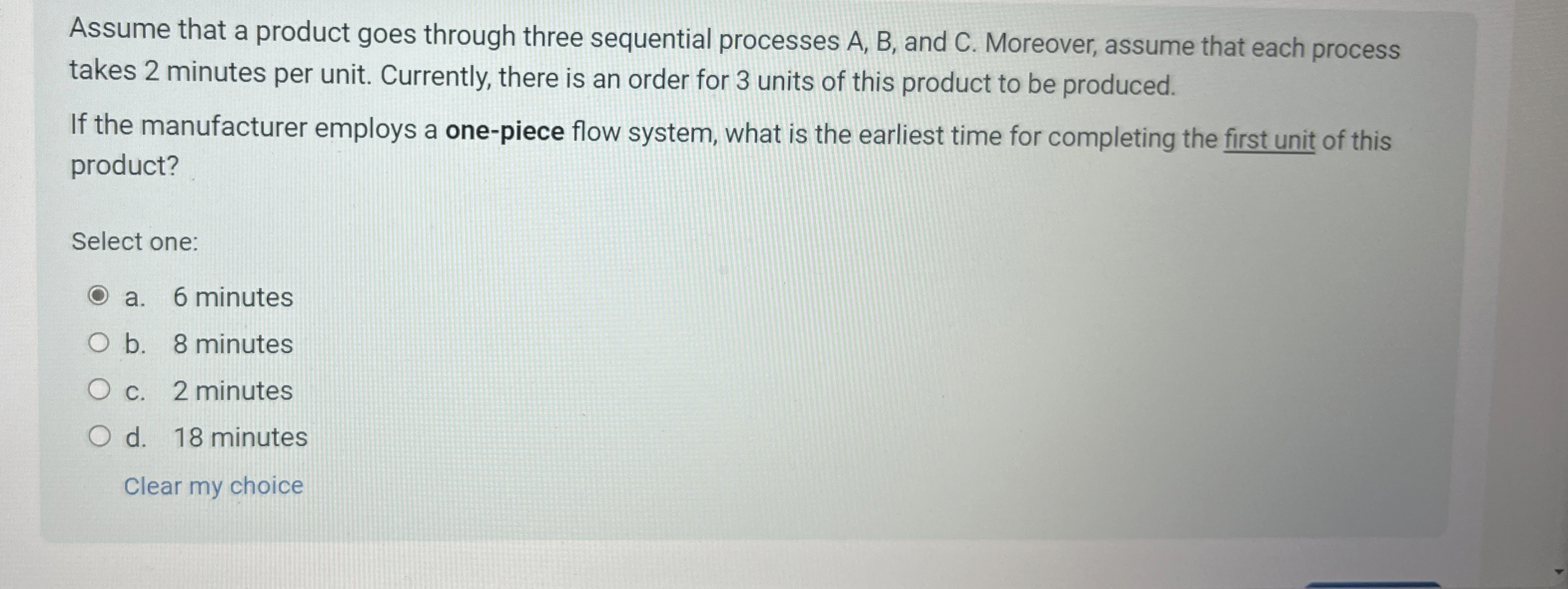  Assume that a product goes through three sequential processes A,B, and