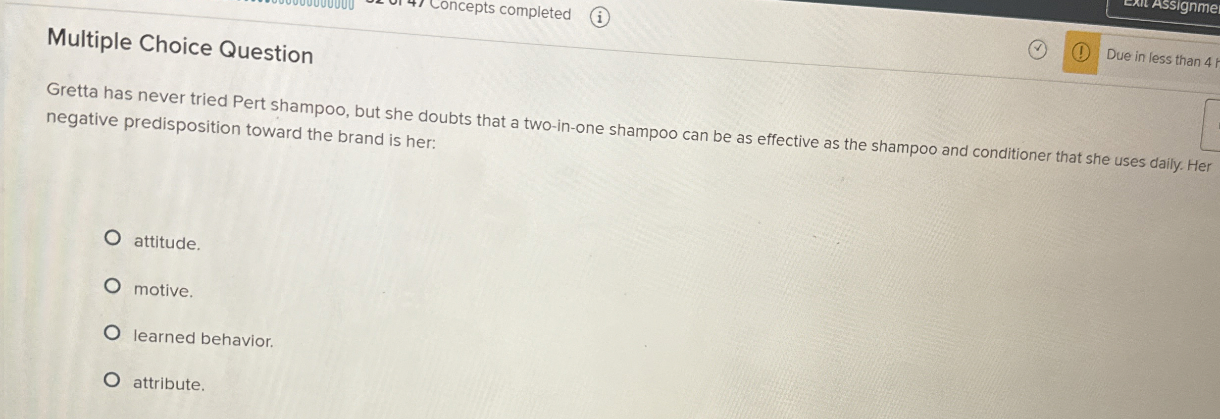  Multiple Choice Question Gretta has never tried Pert shampoo, but she