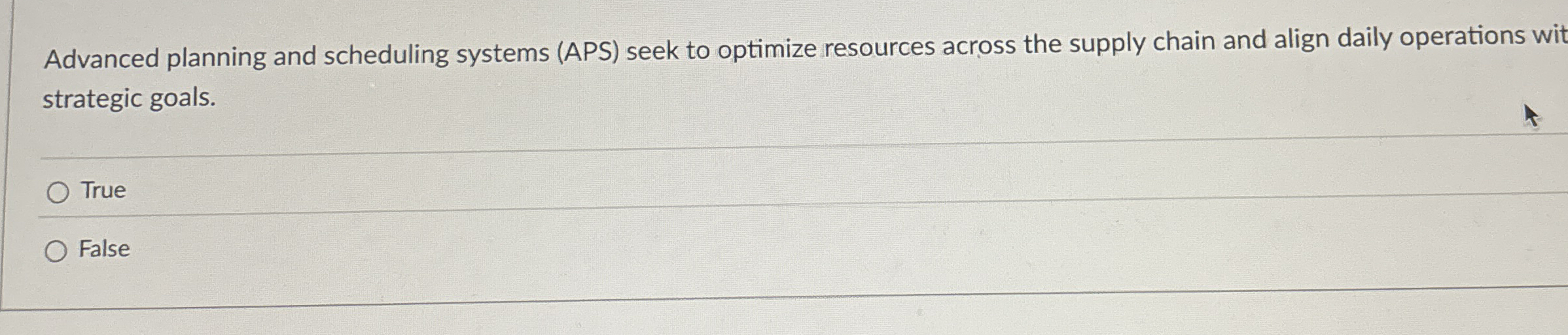  Advanced planning and scheduling systems (APS) seek to optimize resources across
