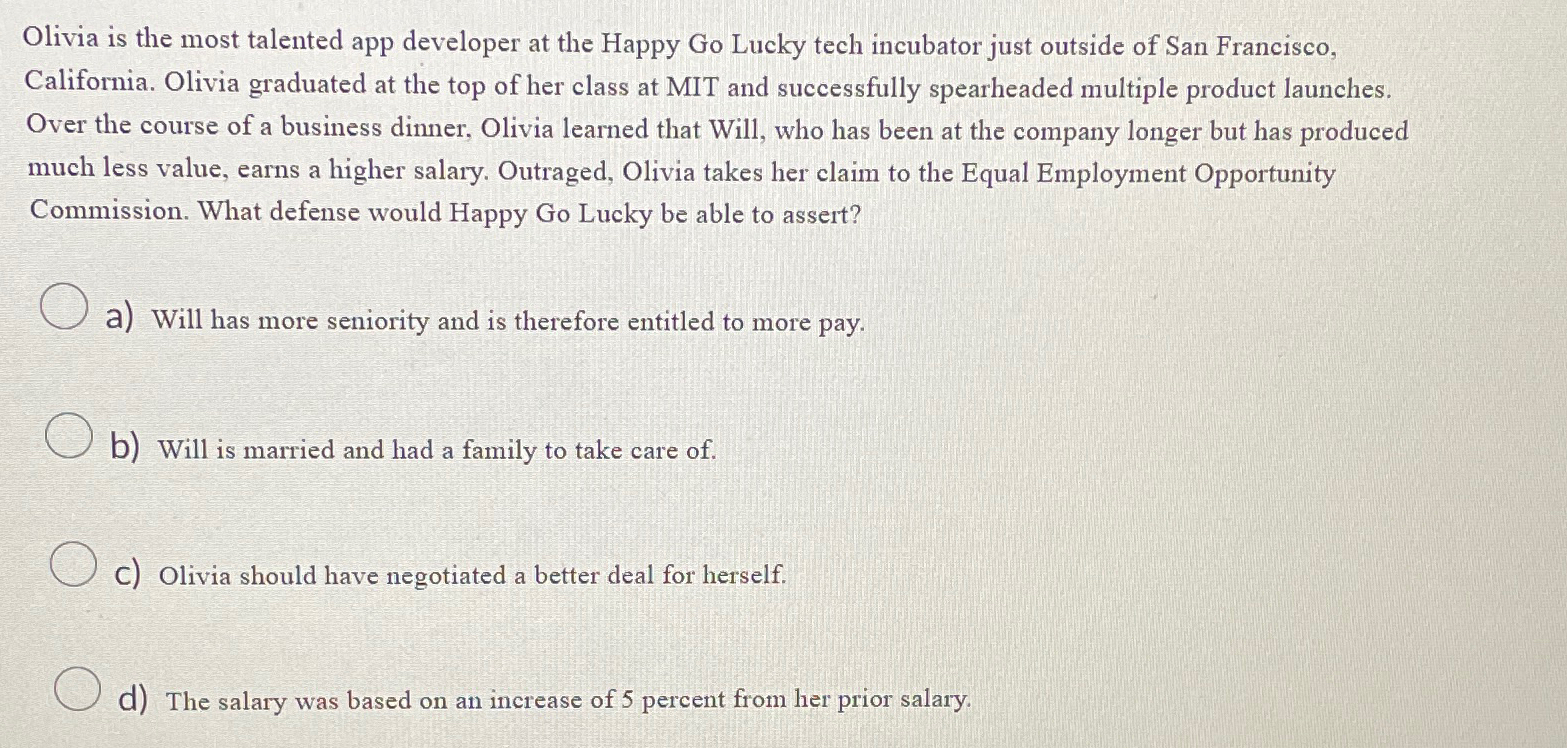  Olivia is the most talented app developer at the Happy Go