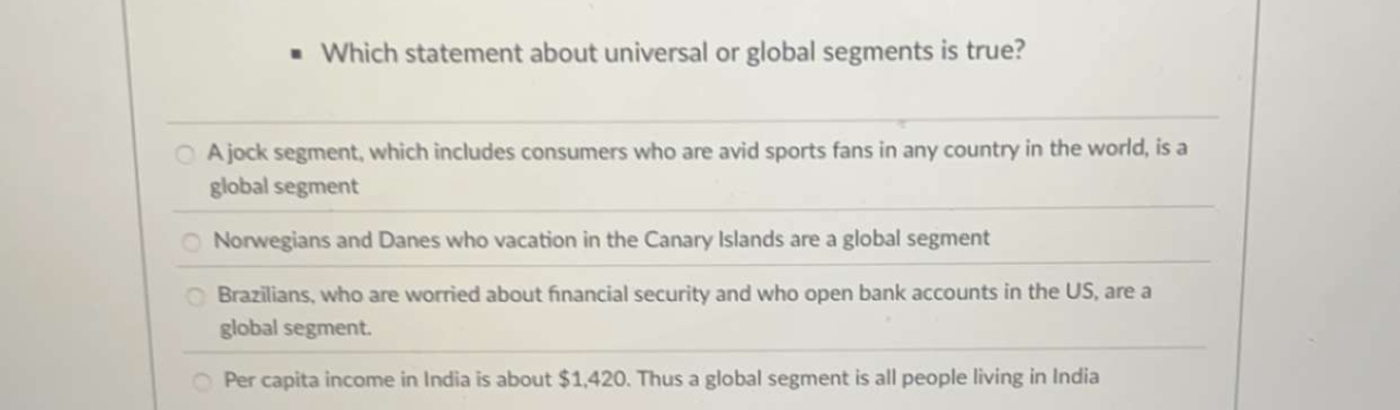  Which statement about universal or global segments is true? A jock