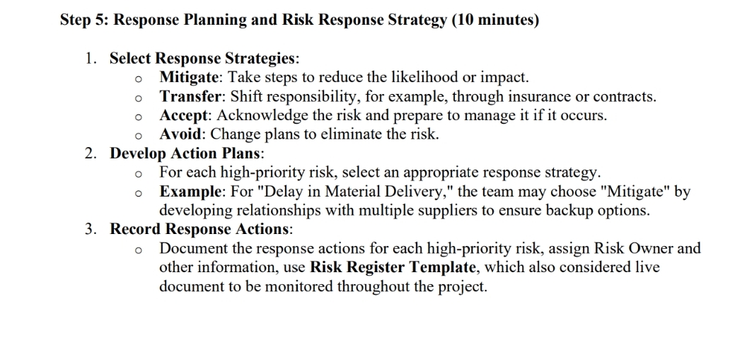  Step 5: Response Planning and Risk Response Strategy (10 minutes) Select