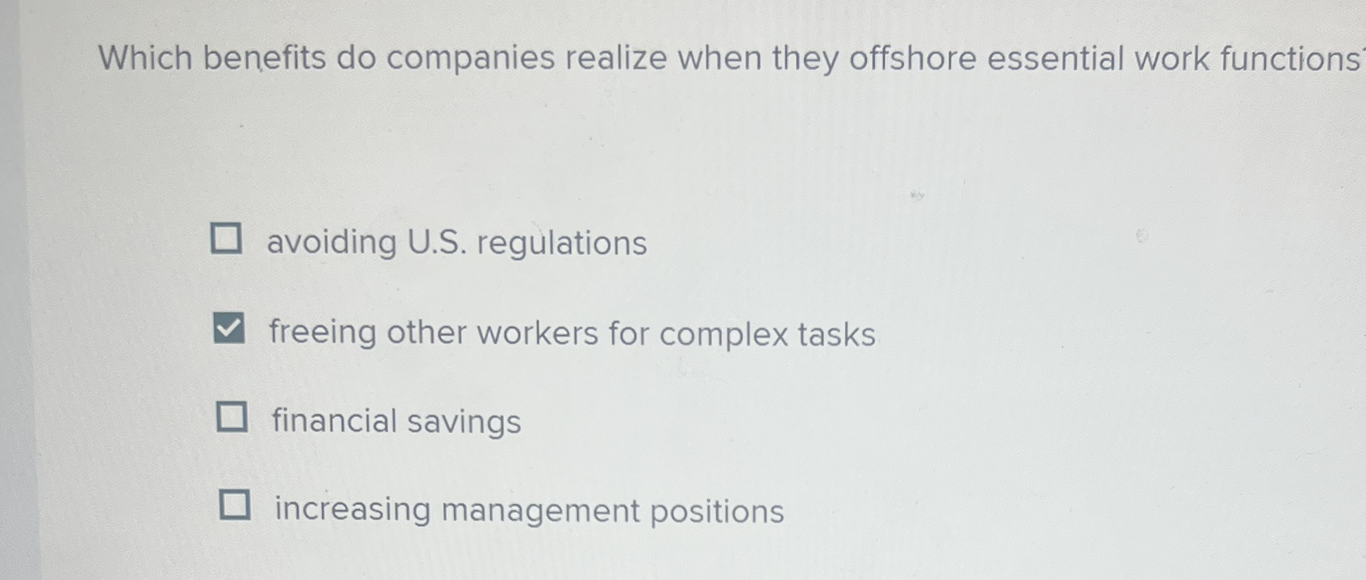  Which benefits do companies realize when they offshore essential work functions