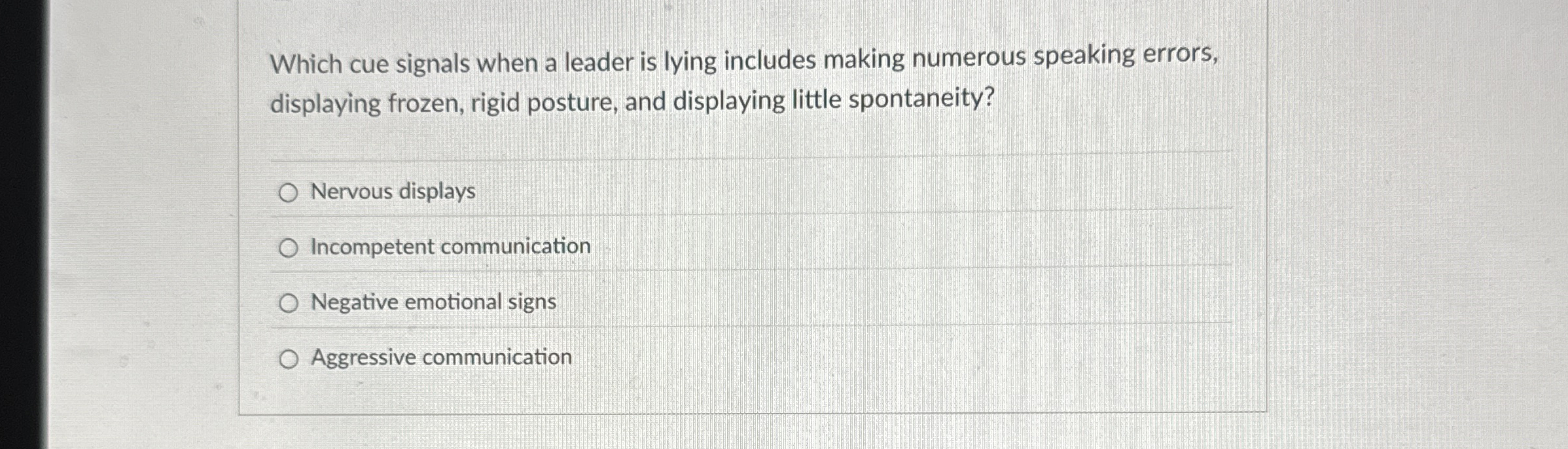  Which cue signals when a leader is lying includes making numerous