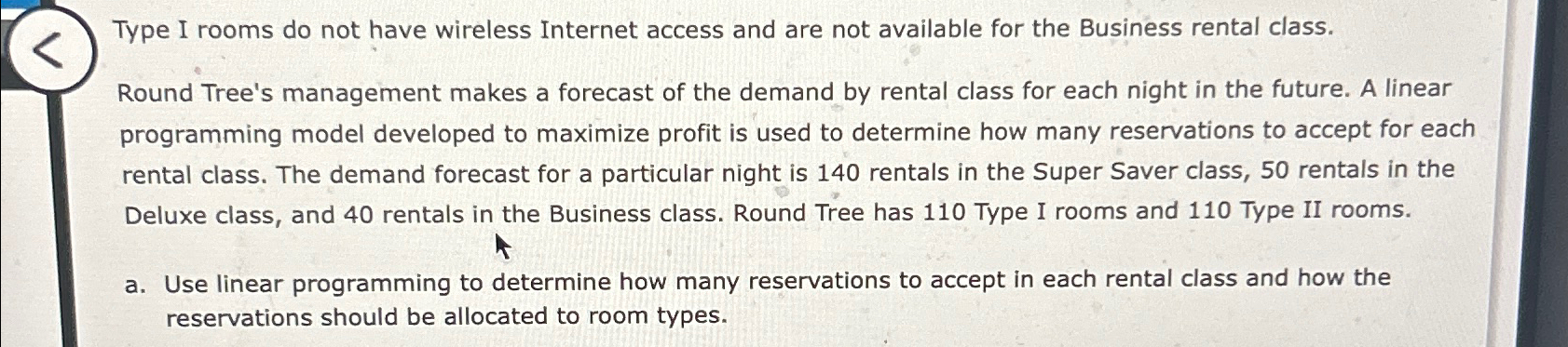  Type I rooms do not have wireless Internet access and are