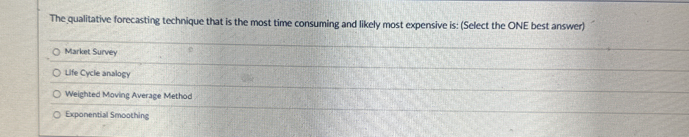  The qualitative forecasting technique that is the most time consuming and