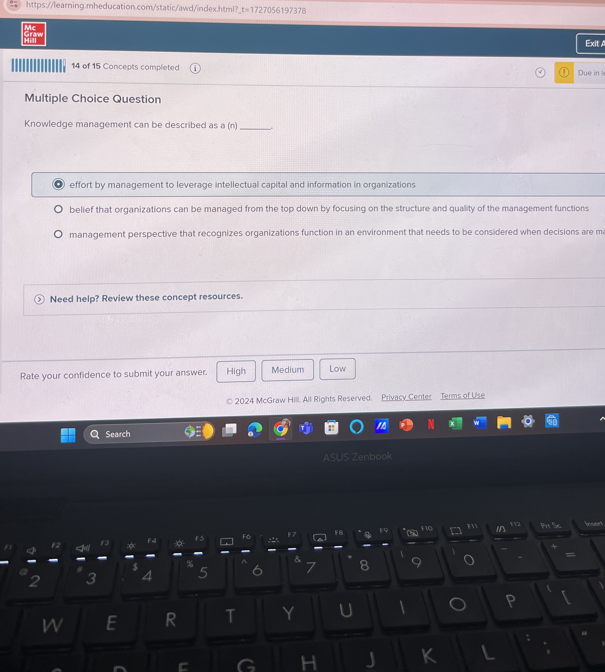  Multiple Choice Question Knowledge management can be described as a (n)