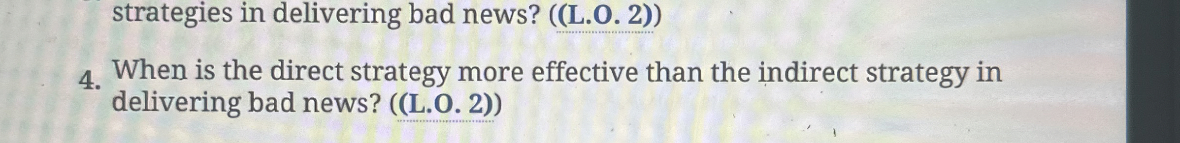  4. When is the direct strategy more effective than the indirect
