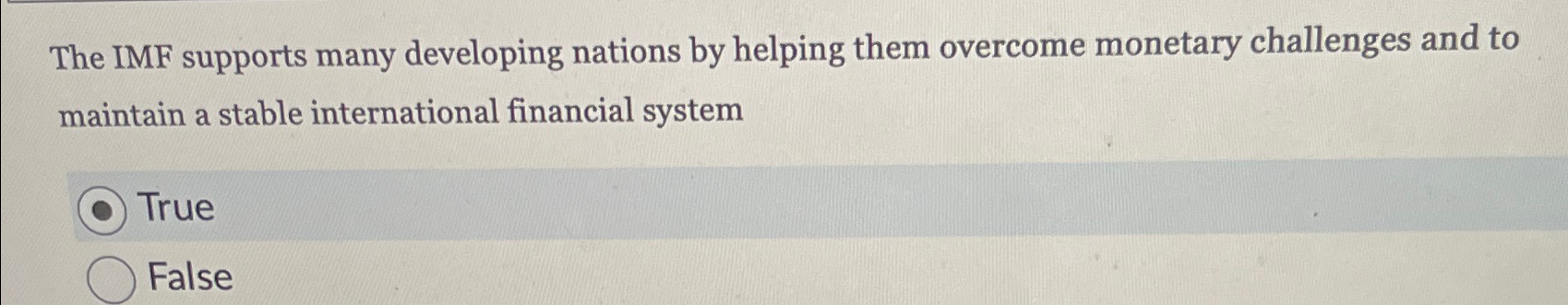  The IMF supports many developing nations by helping them overcome monetary