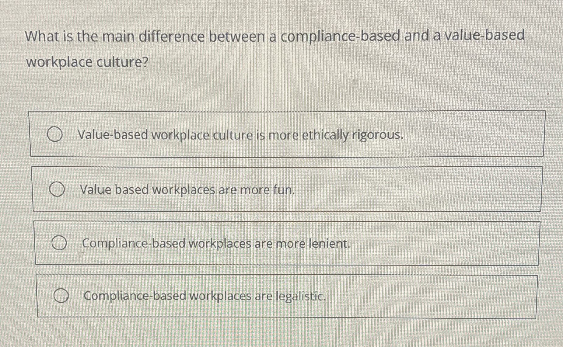  What is the main difference between a compliance-based and a value-based