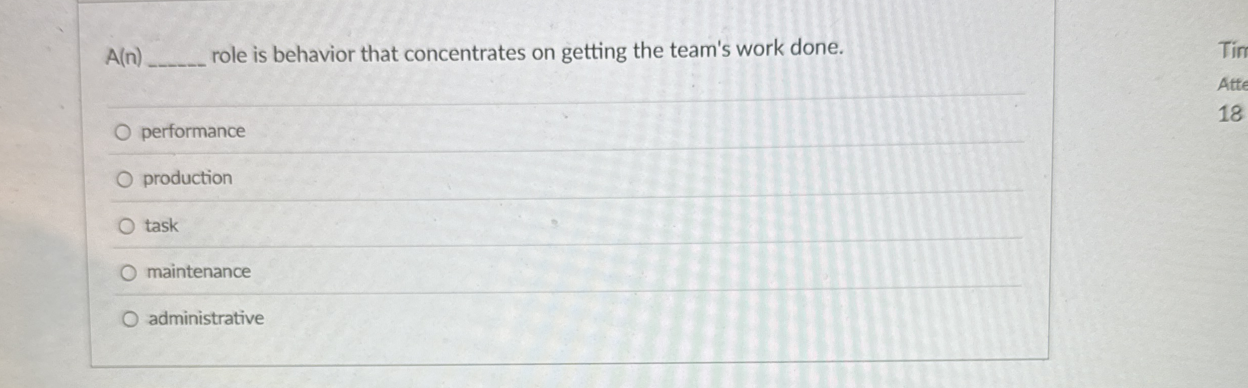  A(n)q, role is behavior that concentrates on getting the team's work