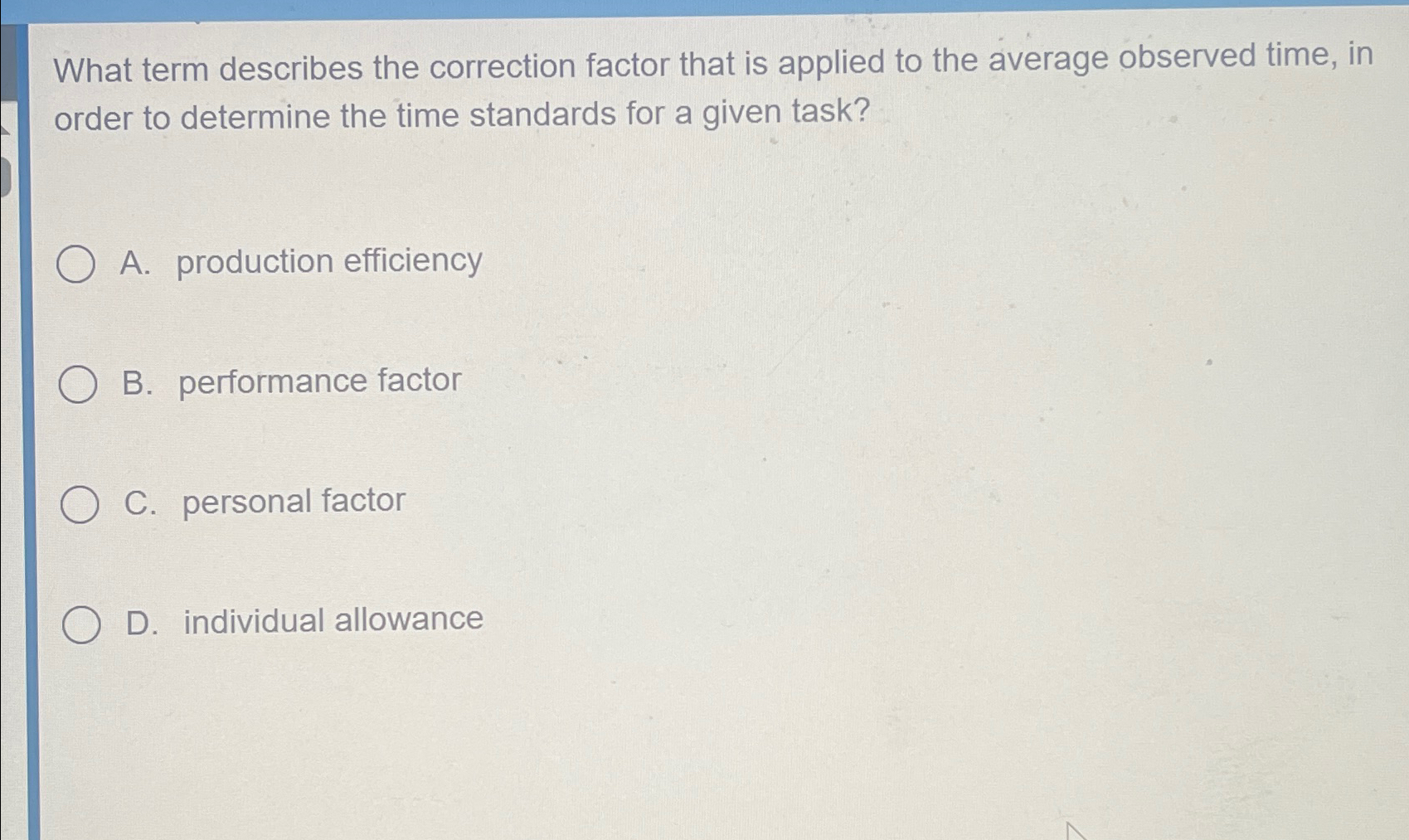  What term describes the correction factor that is applied to the