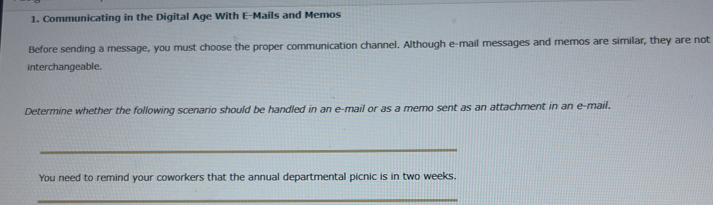 Communicating in the Digital Age With E-Mails and Memos Before sending