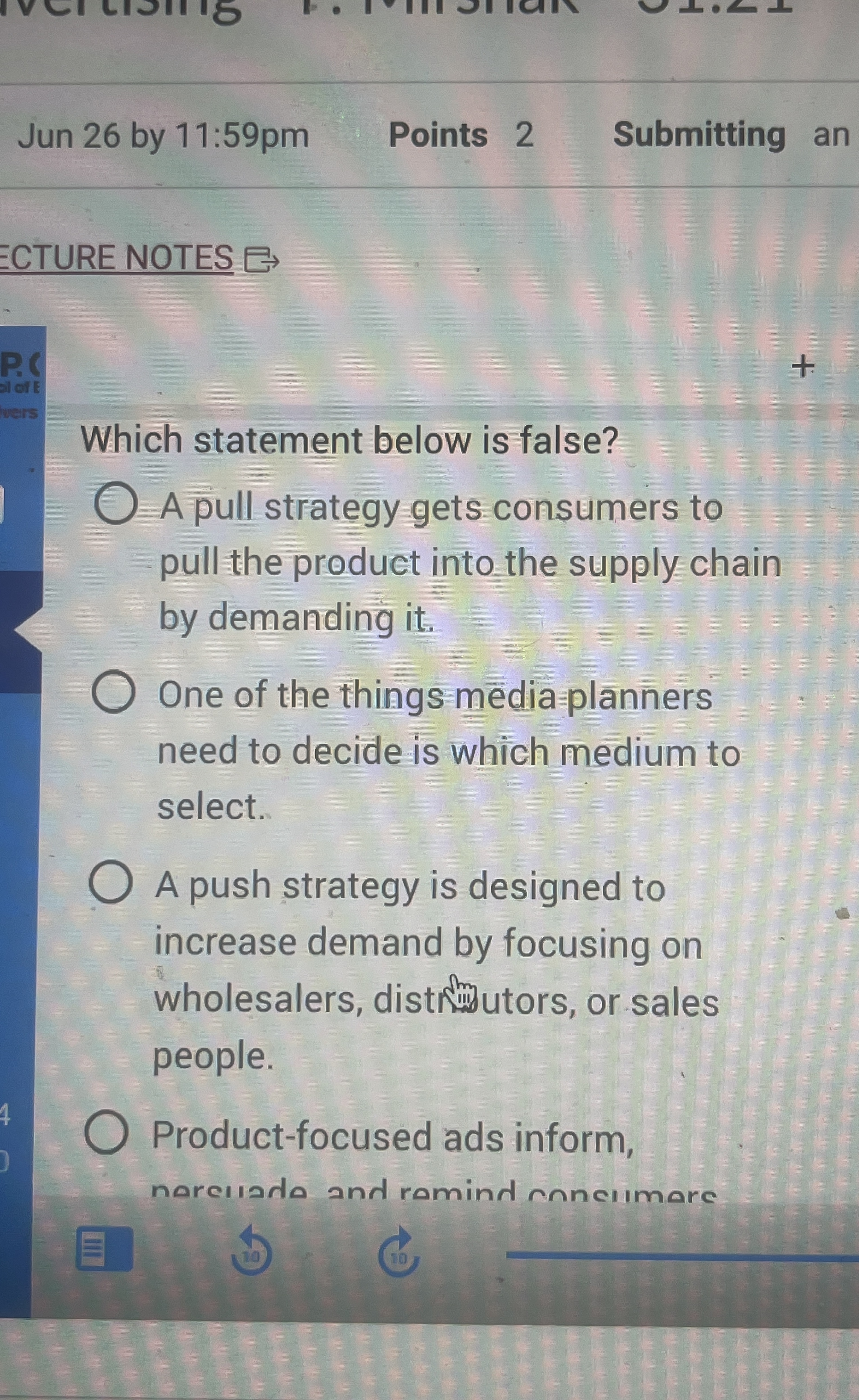  Jun 26 by 11:59 pm Points 2 Submitting an CTURE NOTES