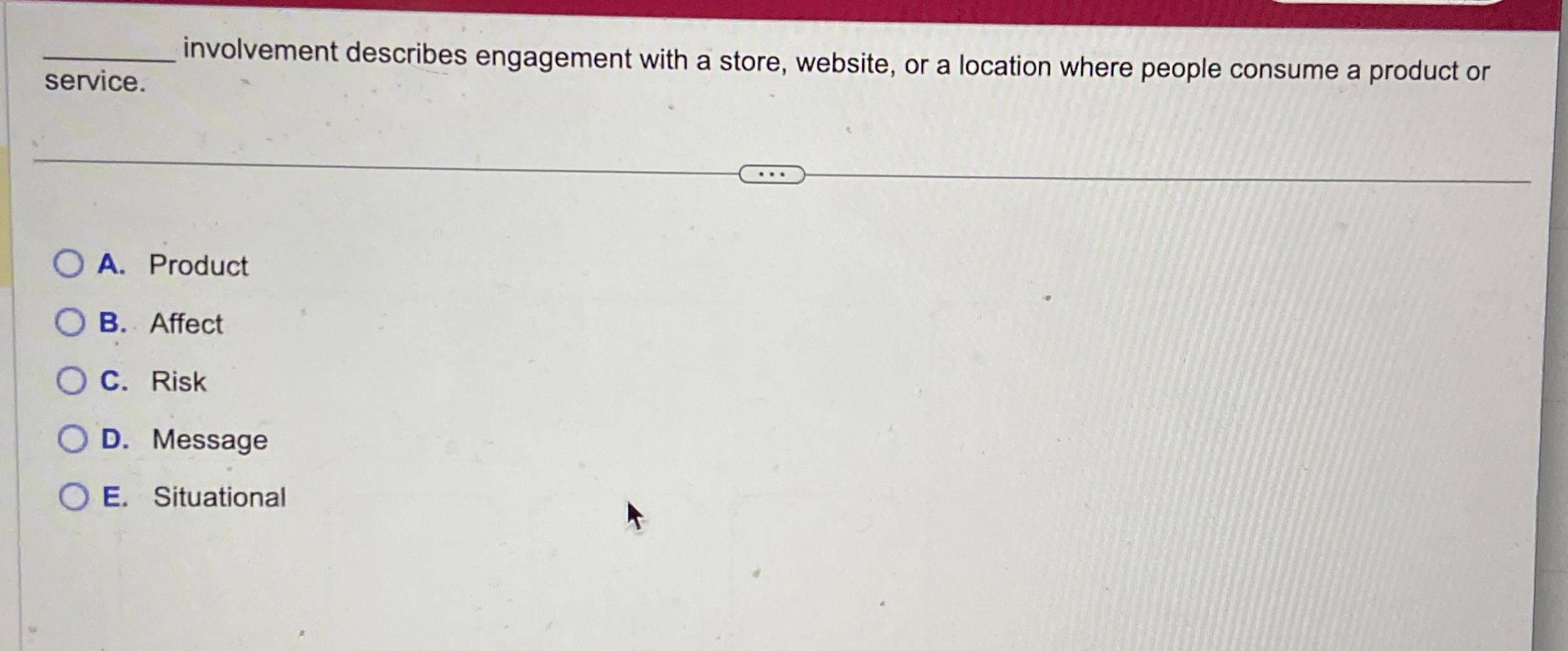  involvement describes engagement with a store, website, or a location where