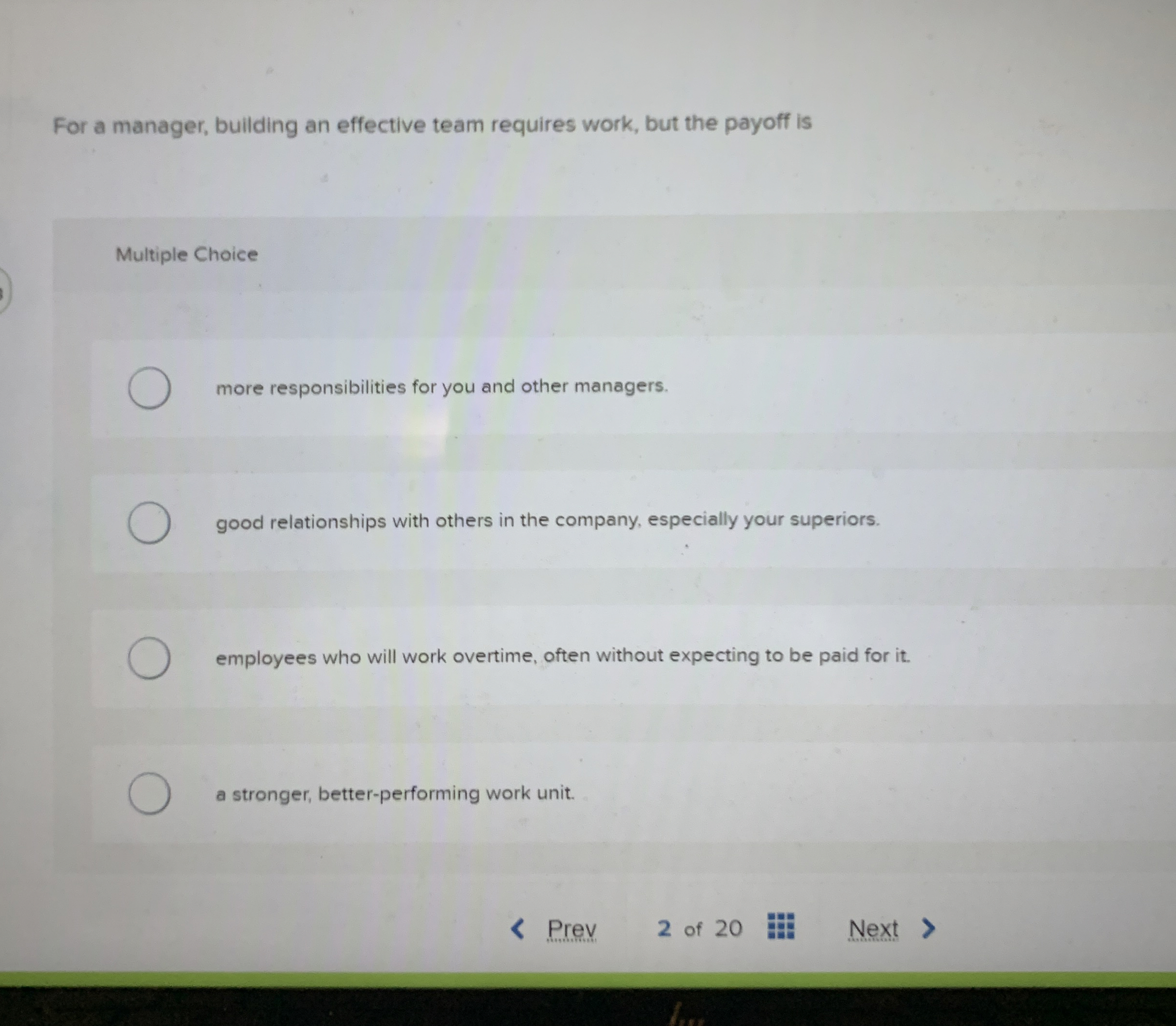  For a manager, building an effective team requires work, but the