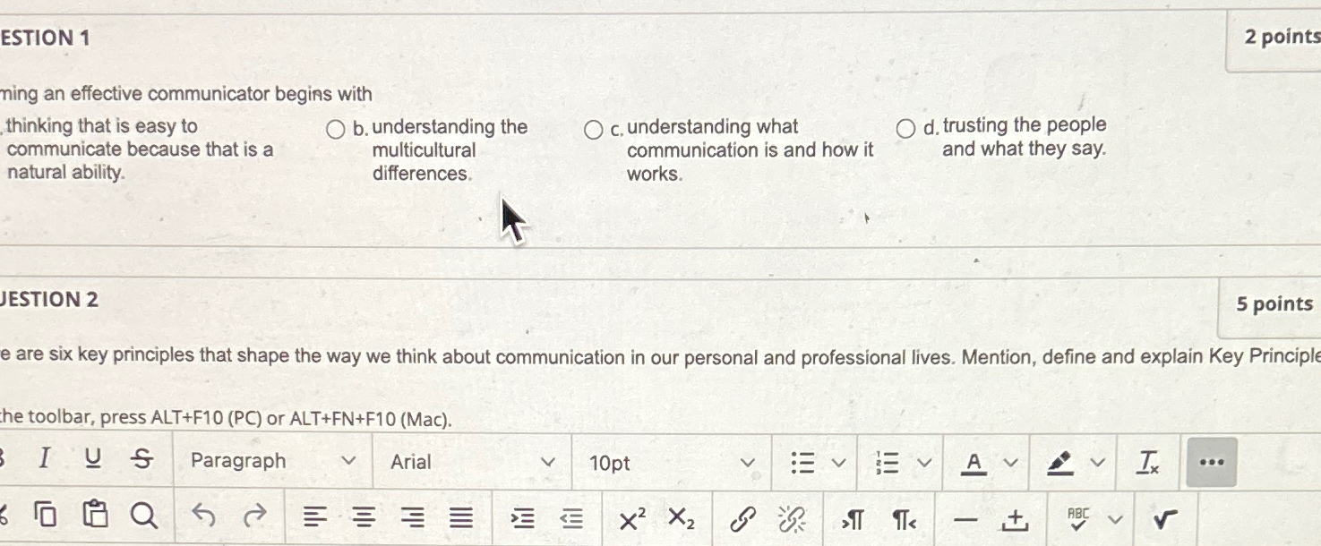  ESTION 1 2 points ming an effective communicator begins with thinking