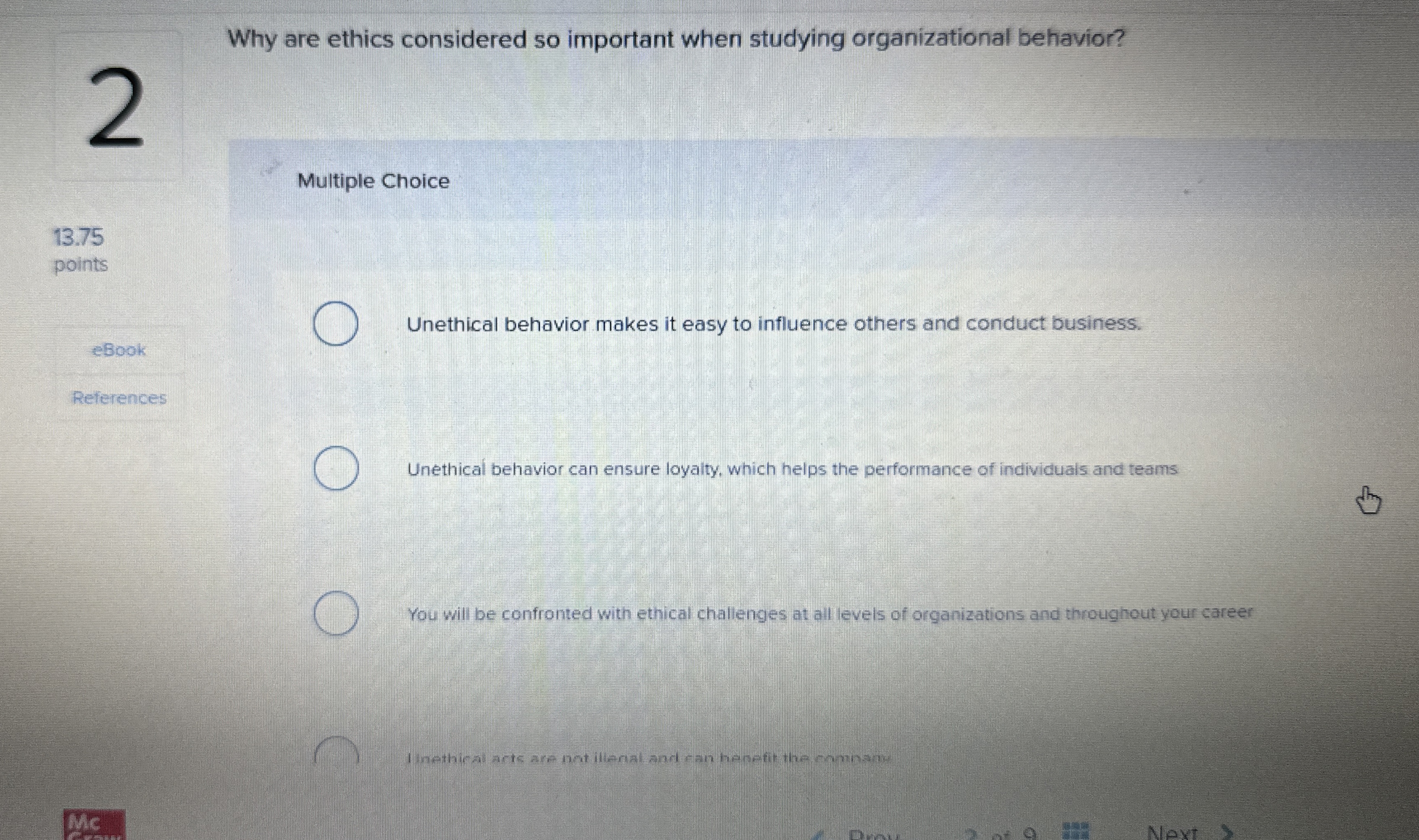  Why are ethics considered so important when studying organizational behavior? 2