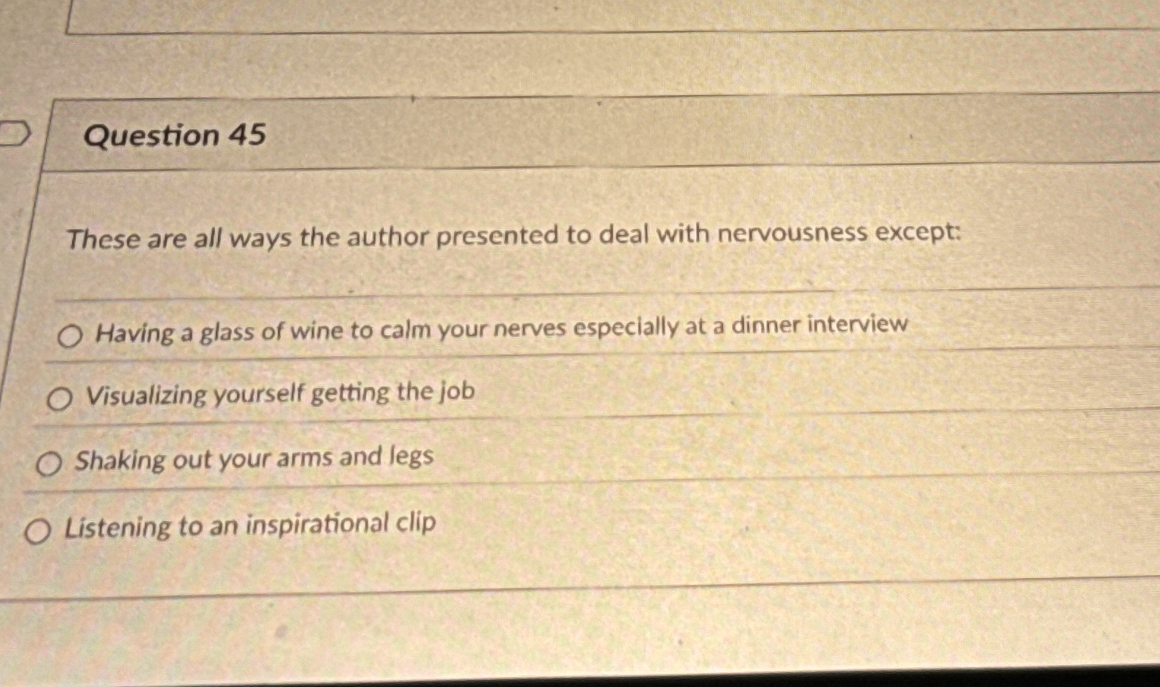  Question 45 These are all ways the author presented to deal