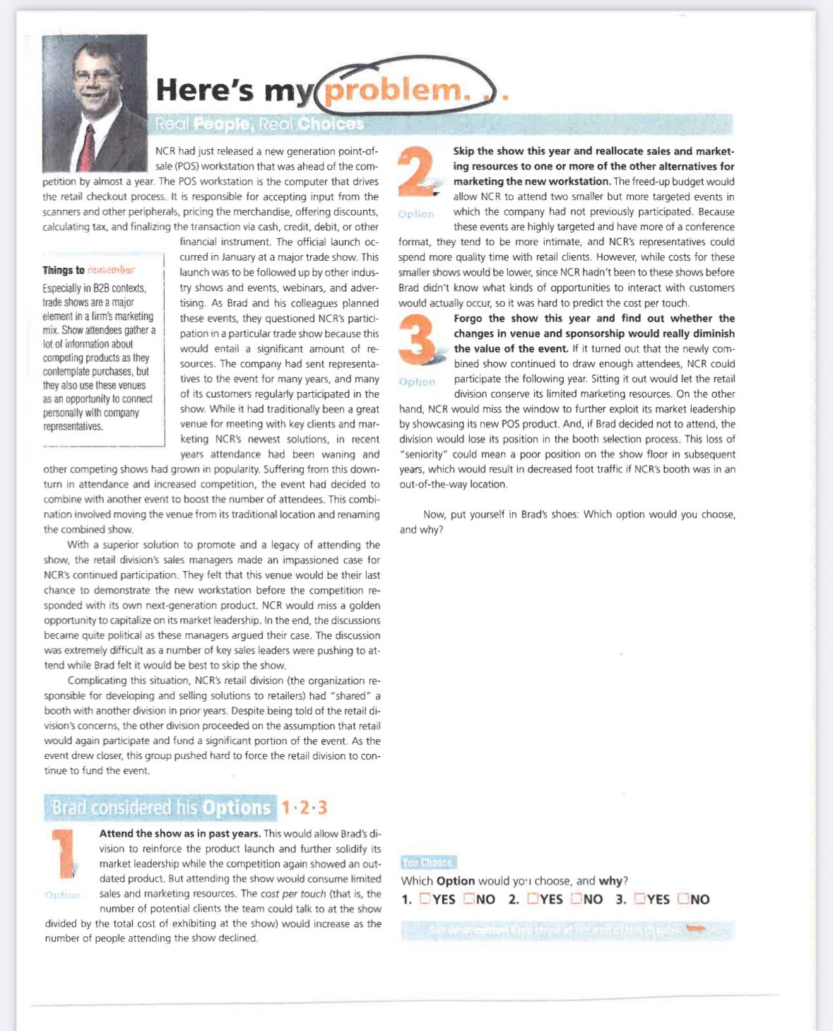  Read the case study attached. 1) summarise the problem faced by