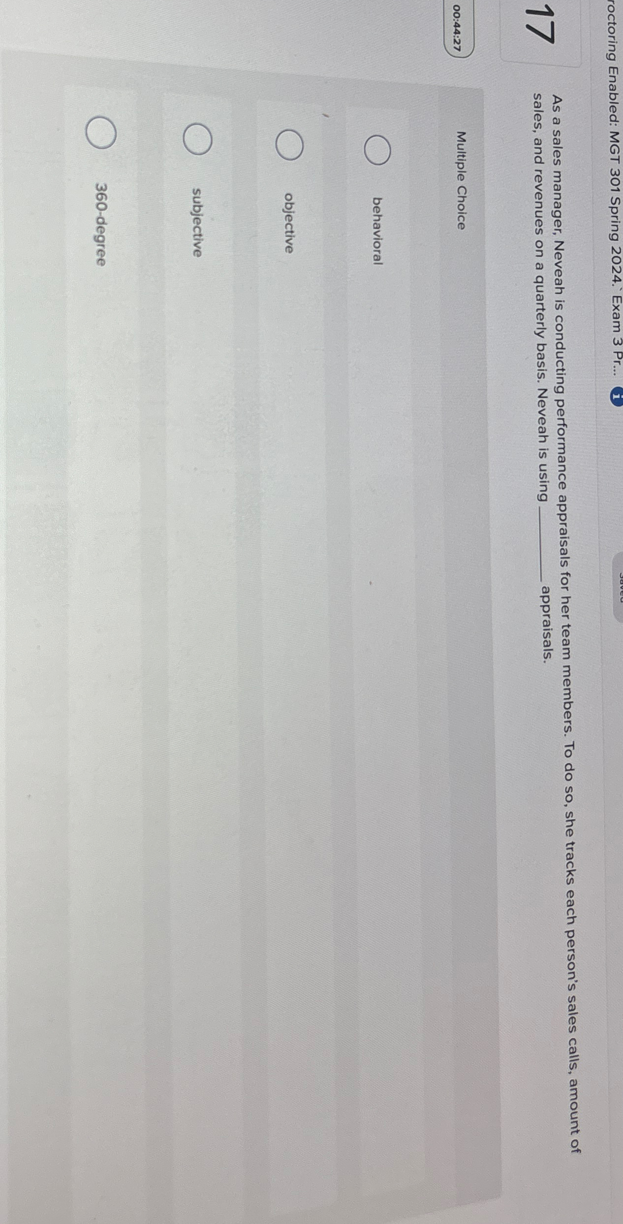  roctoring Enabled: MGT 301 Spring 2024. Exam 3 Pr... 17 As