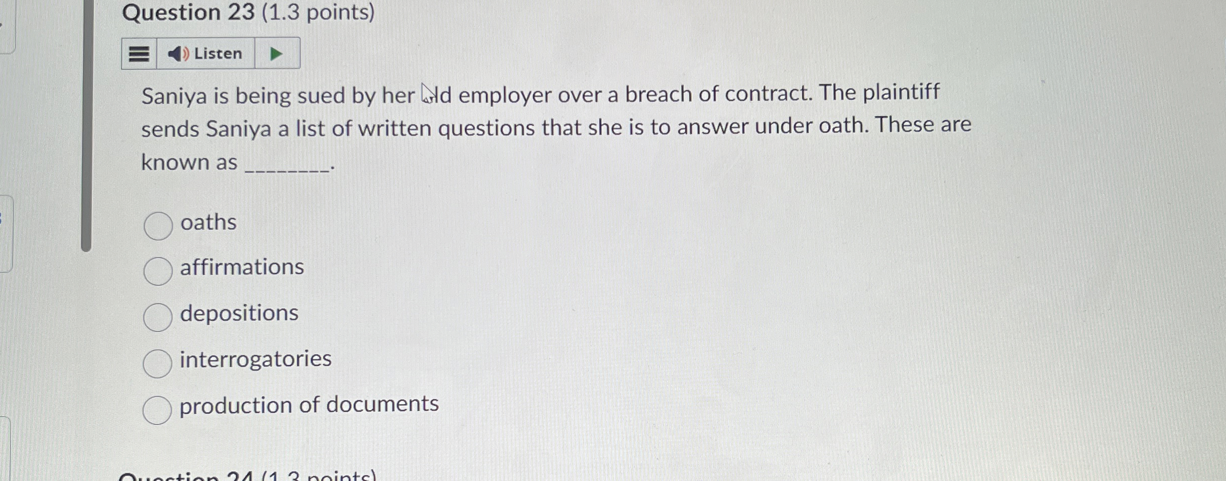  Question 23(1.3 points) Saniya is being sued by her Nd employer