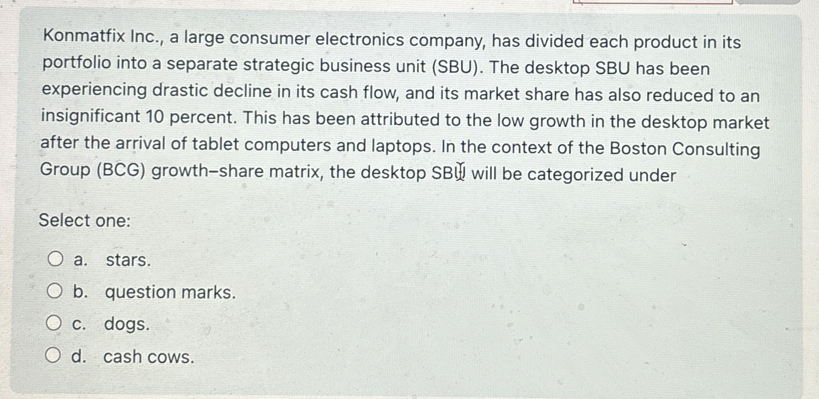  Konmatfix Inc., a large consumer electronics company, has divided each product