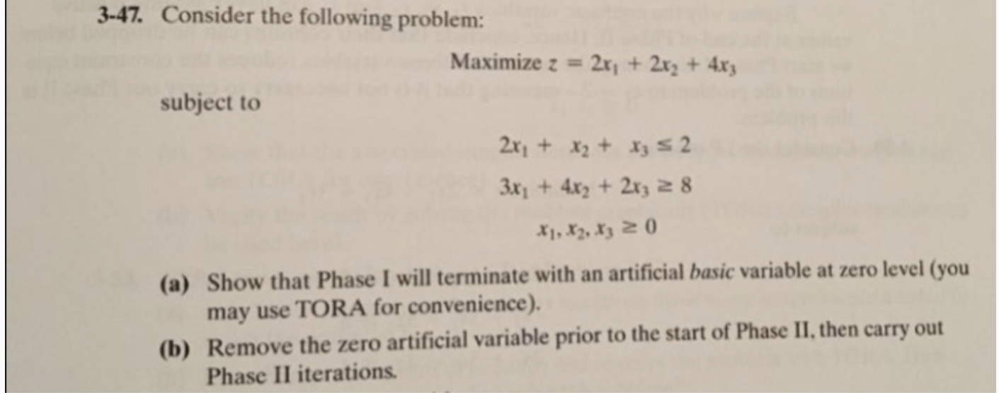  (Operations Research) While solving this you will face a degeneracy where