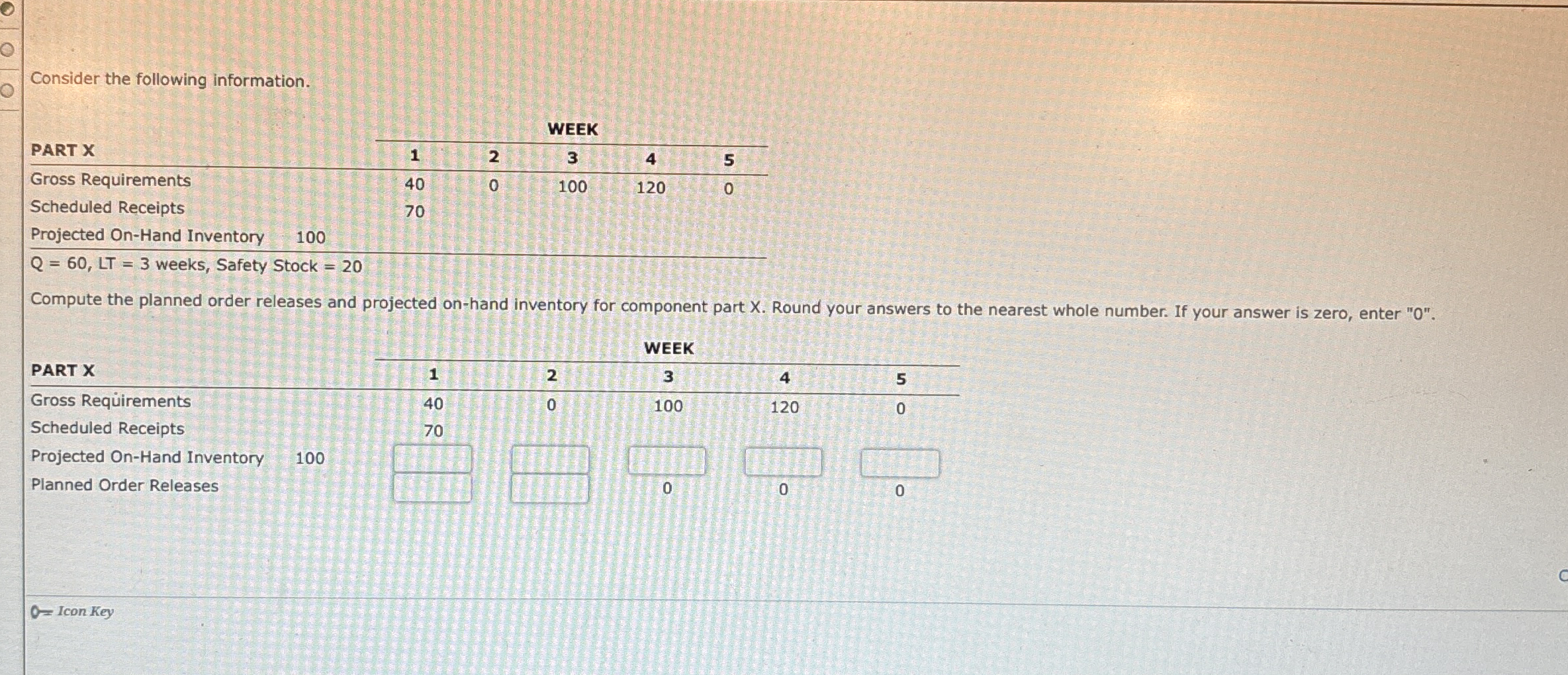  Consider the following information. \table[[,WEEK],[PART X,1,2,3,4,5 