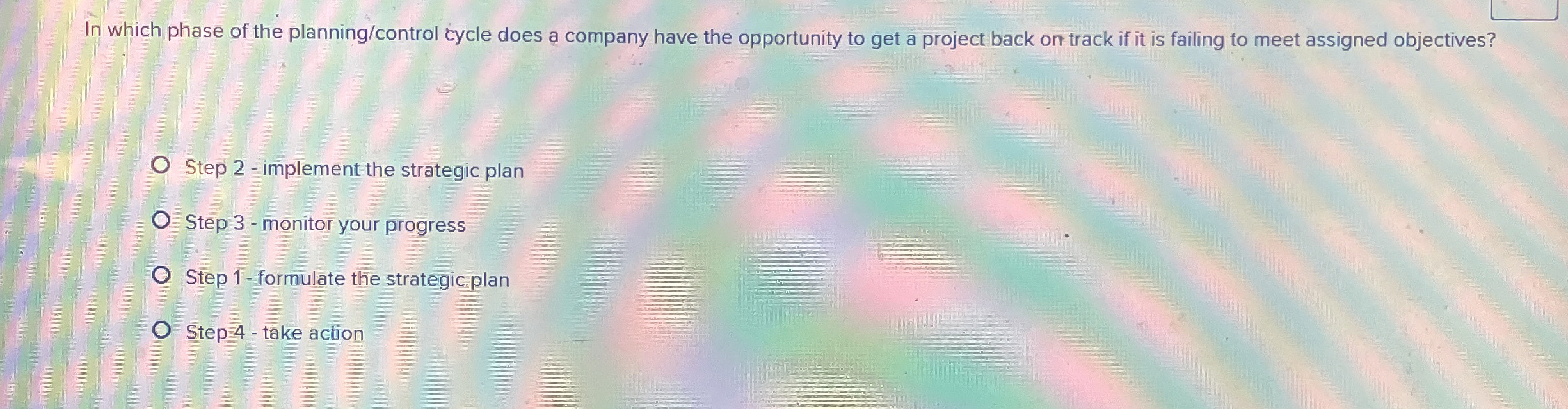  In which phase of the planning/control cycle does a company have