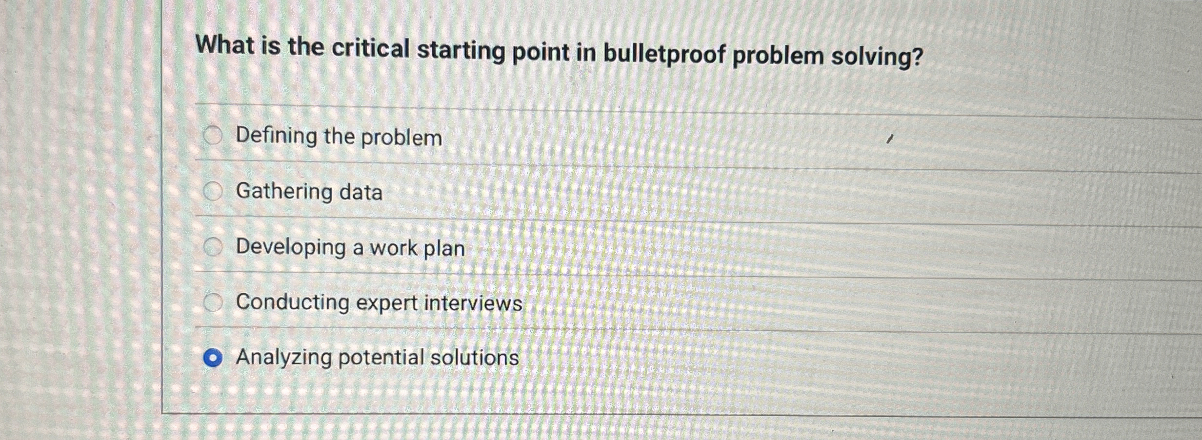  What is the critical starting point in bulletproof problem solving? Defining