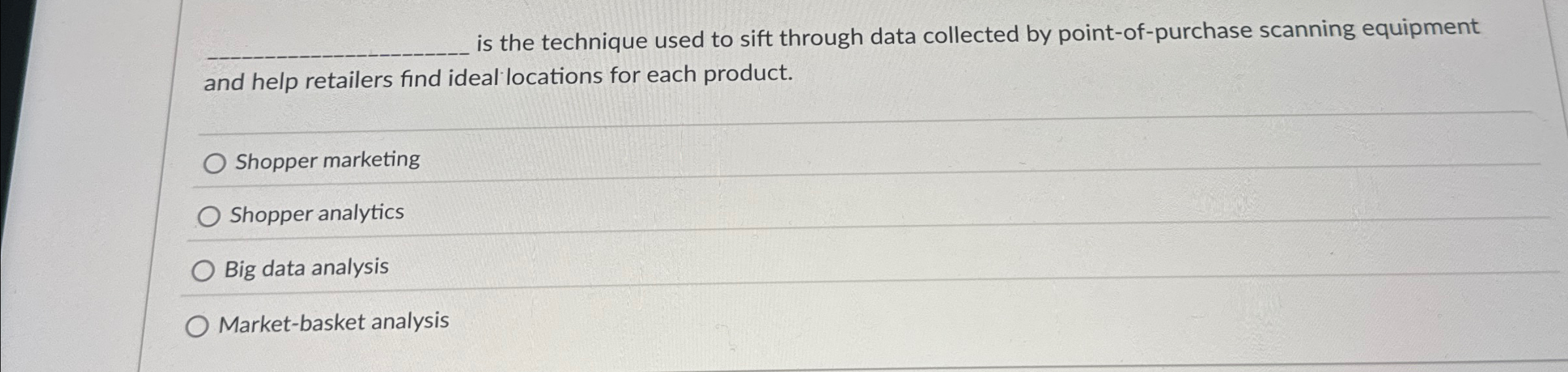  q, is the technique used to sift through data collected by