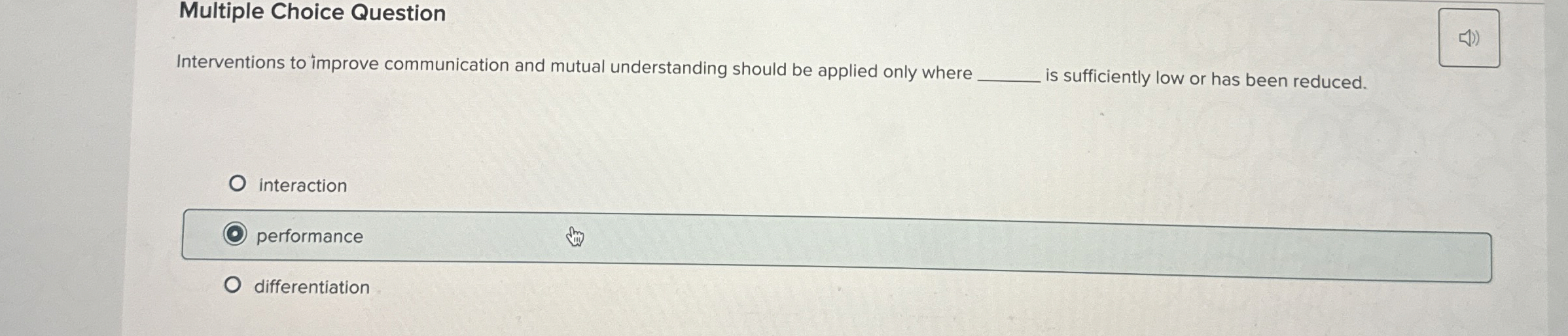  Multiple Choice Question Interventions to improve communication and mutual understanding should