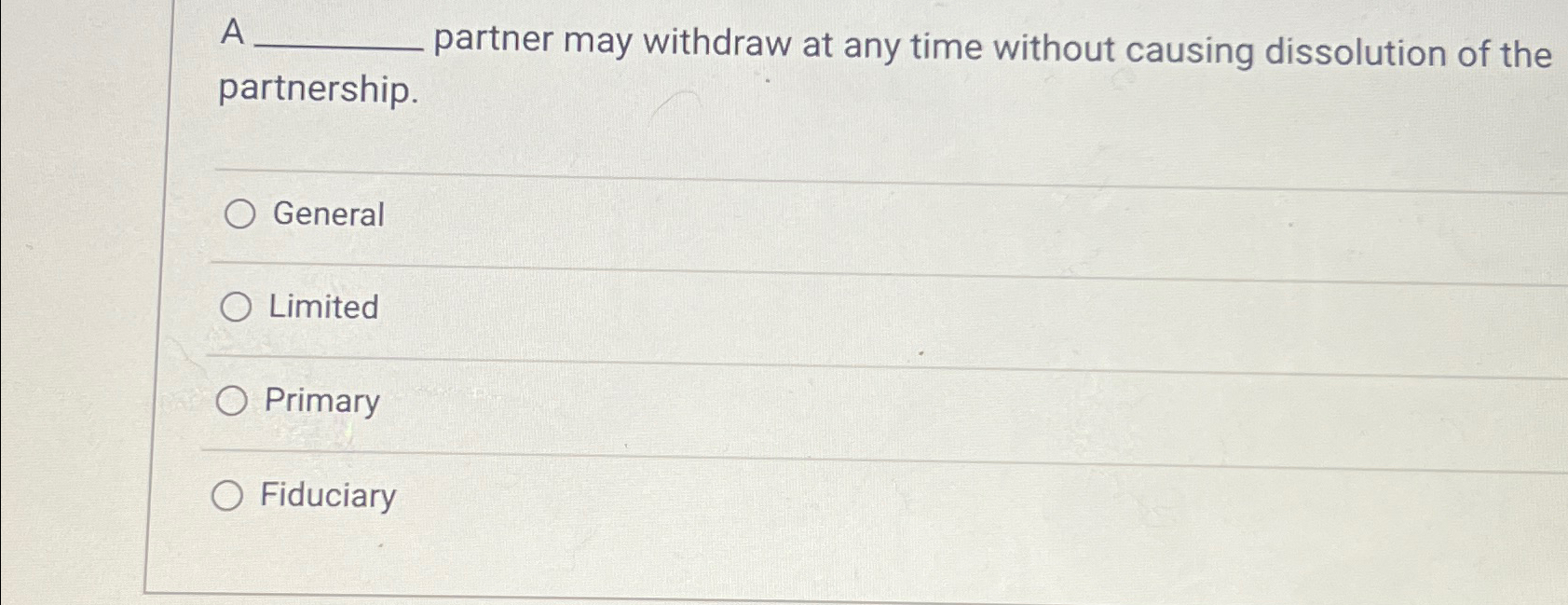 A partner may withdraw at any time without causing dissolution of