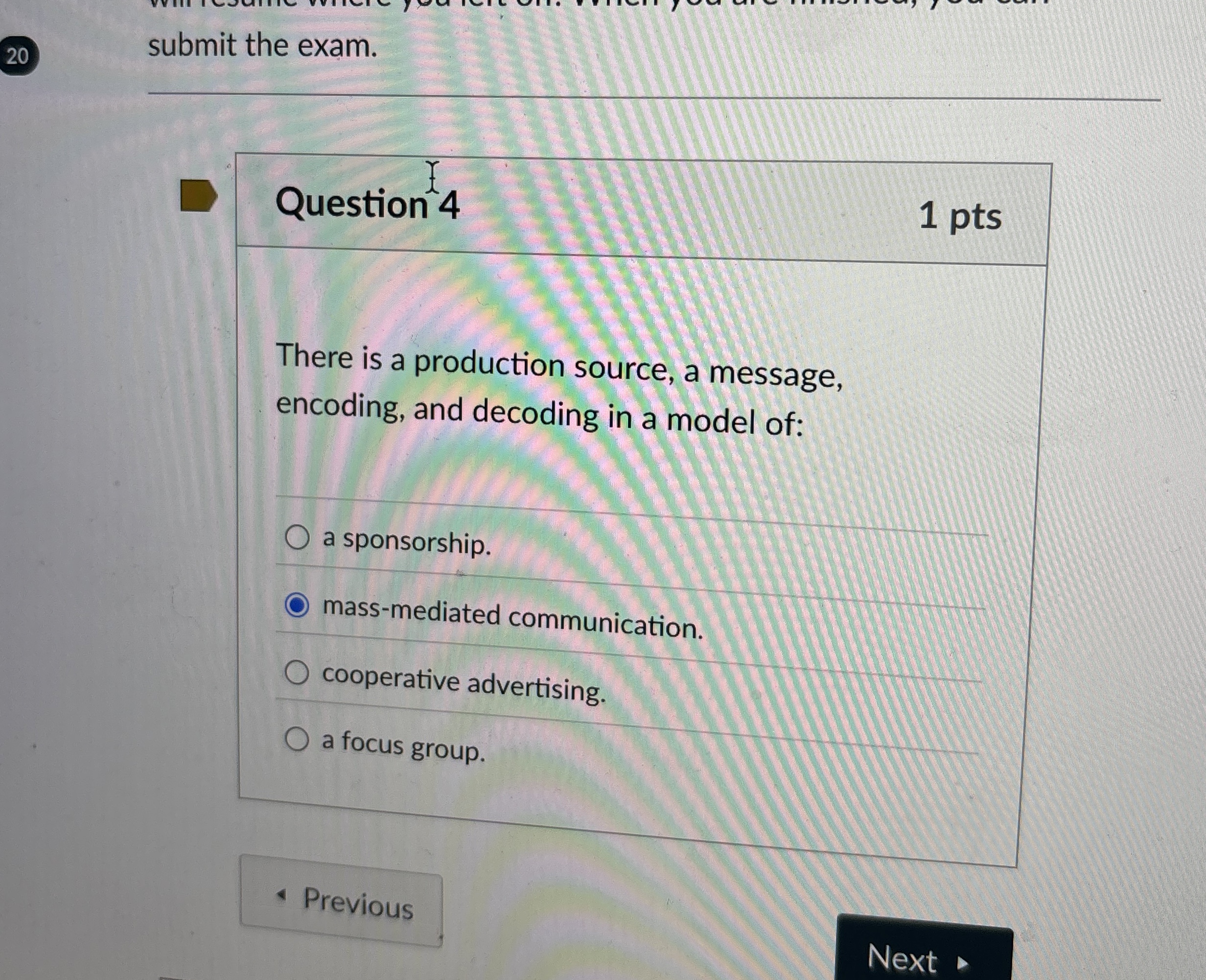  20 submit the exam. Question 4 1 pts There is a