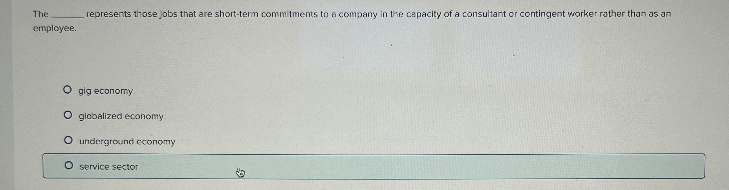  The represents those jobs that are short-term commitments to a company