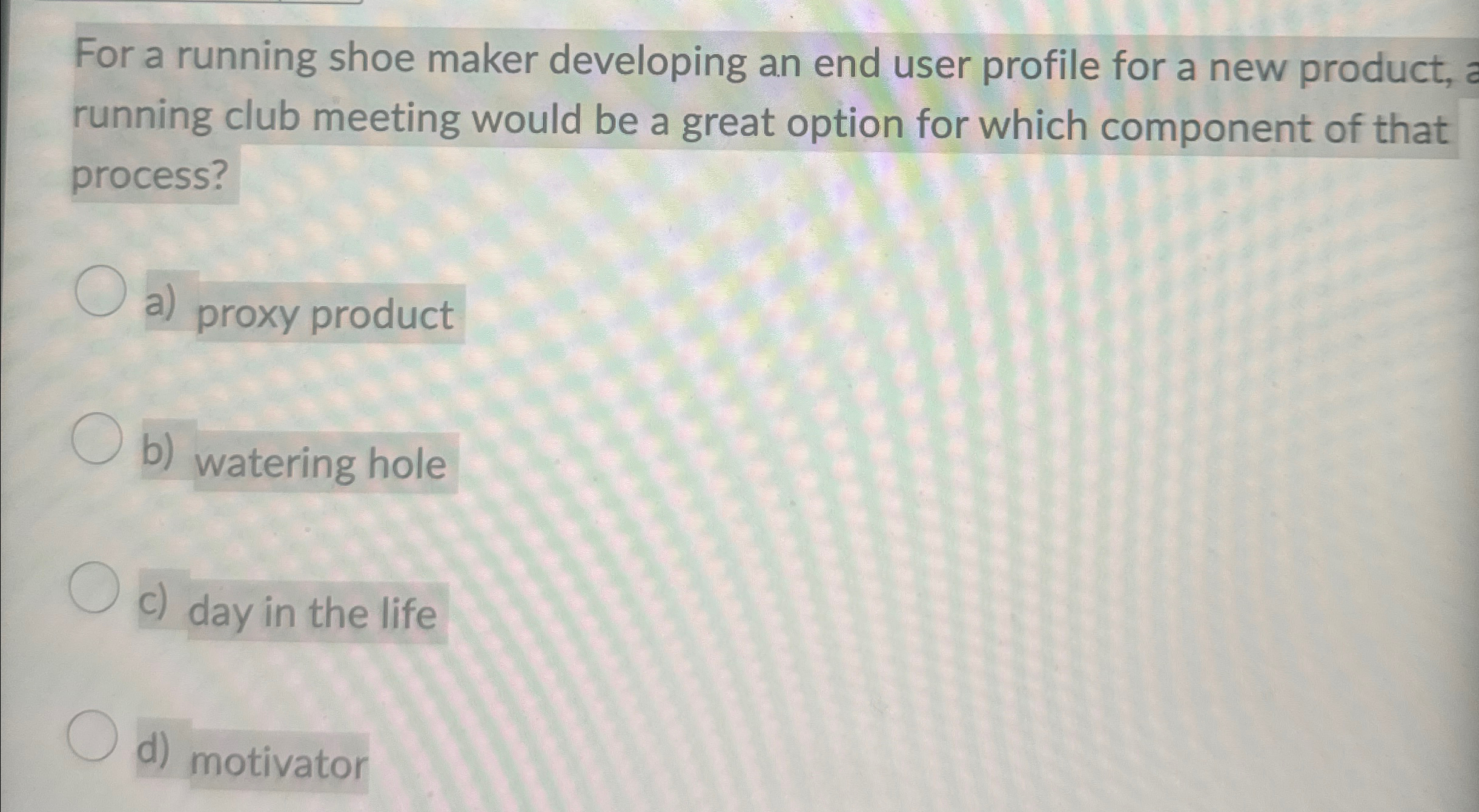  For a running shoe maker developing an end user profile for