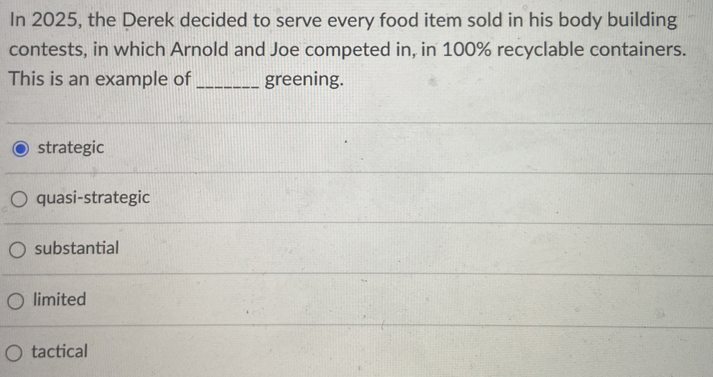  In 2025, the Derek decided to serve every food item sold