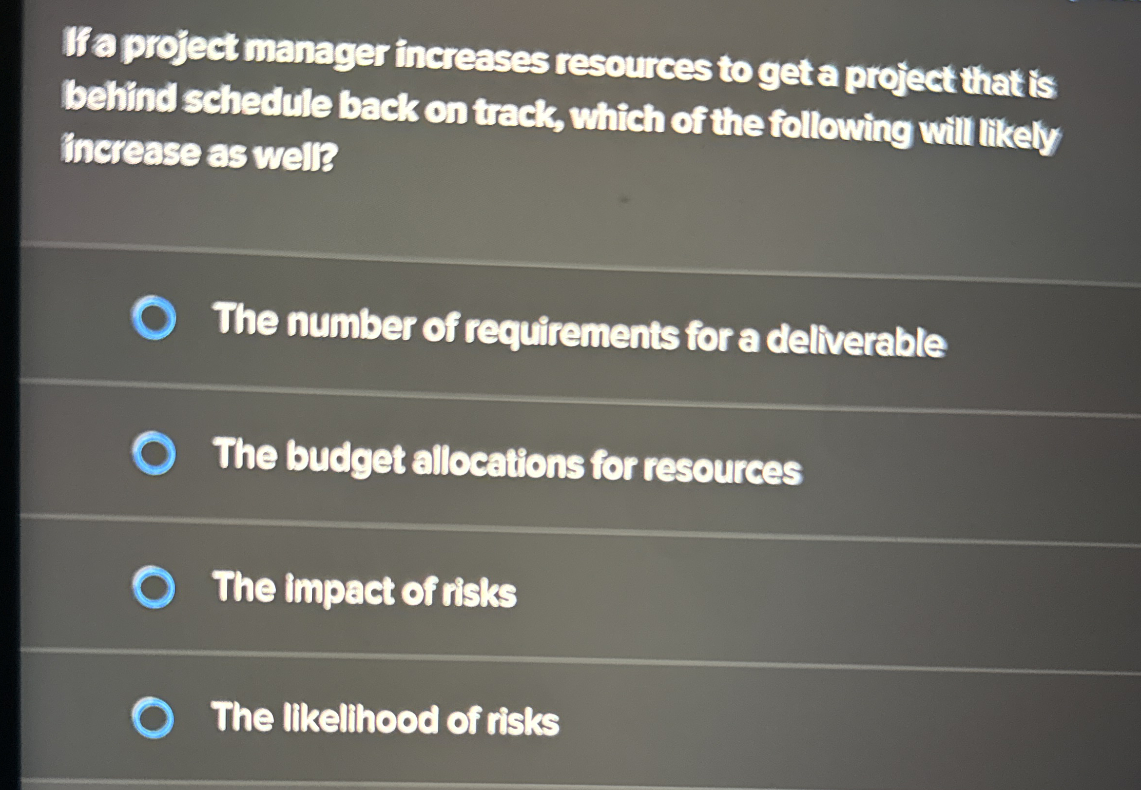  Fa project manager increases resources to get a project that is