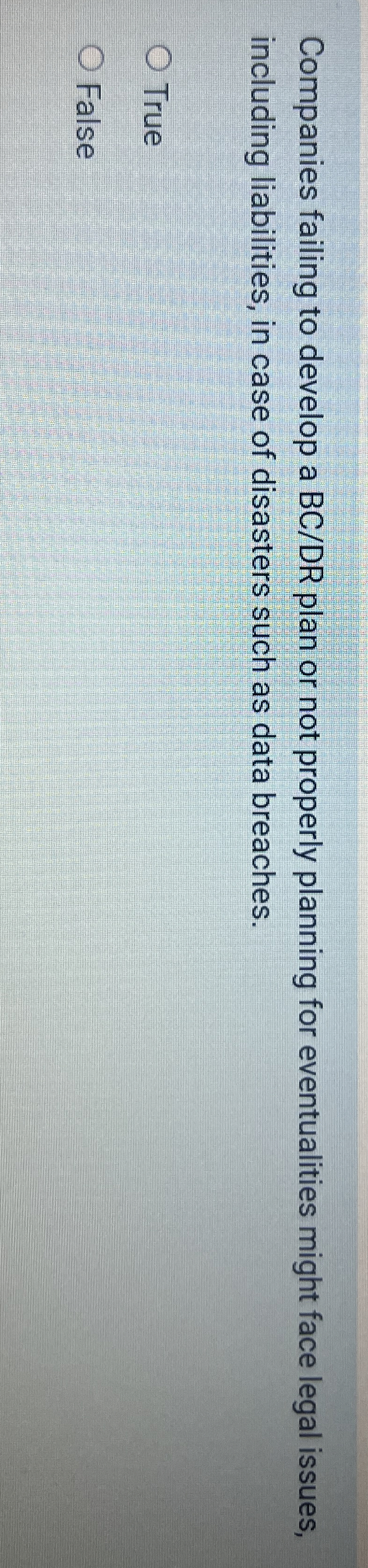  Companies failing to develop a BC/DR plan or not properly planning