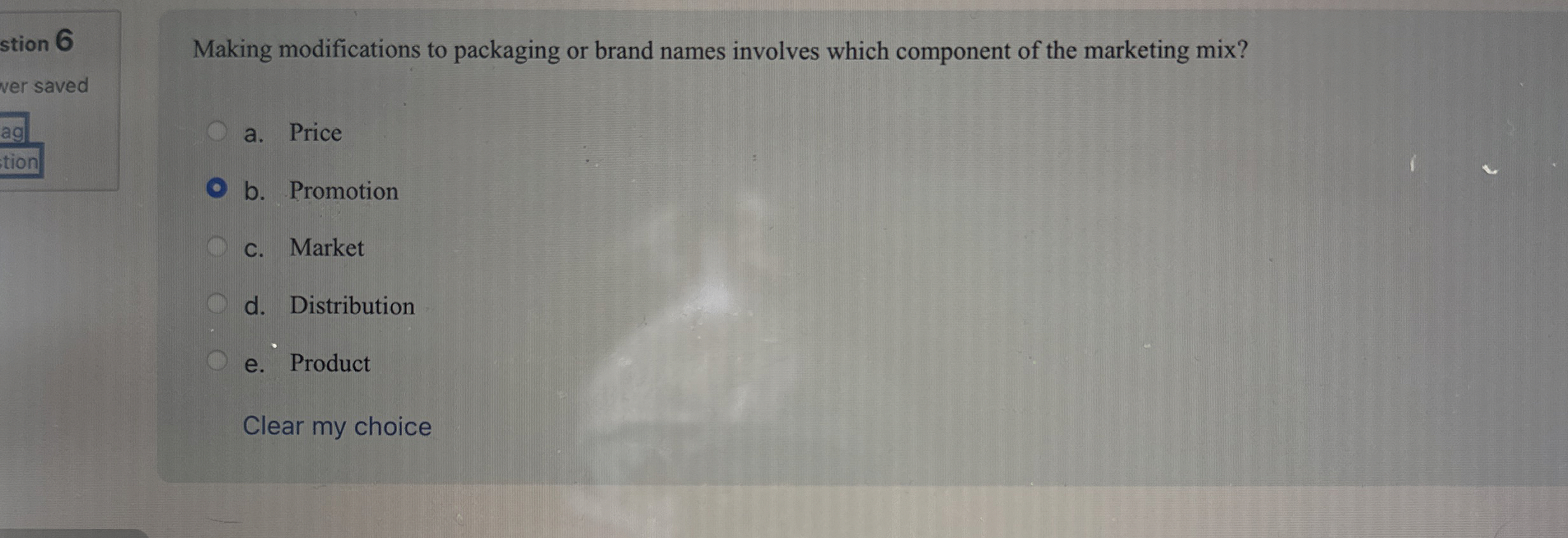  Making modifications to packaging or brand names involves which component of