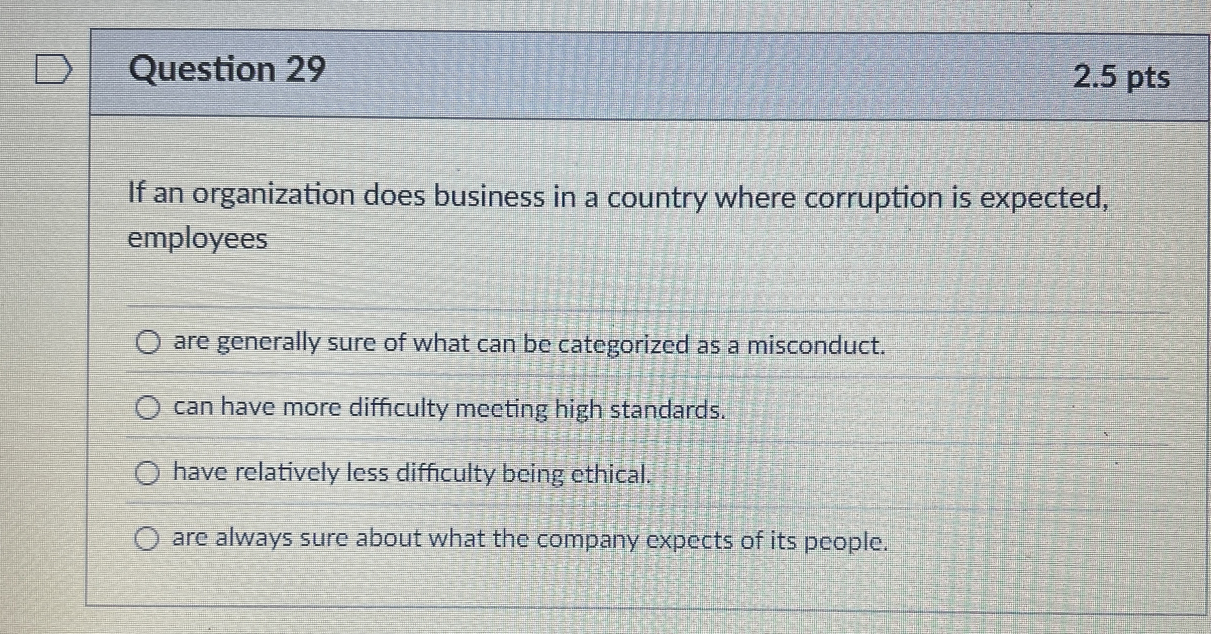  Question 29 If an organization does business in a country where