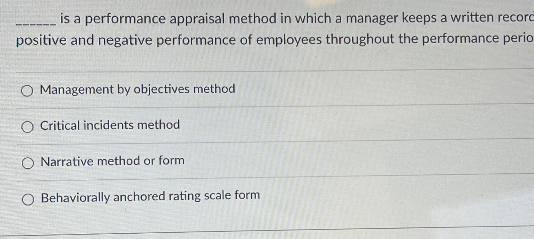  is a performance appraisal method in which a manager keeps a