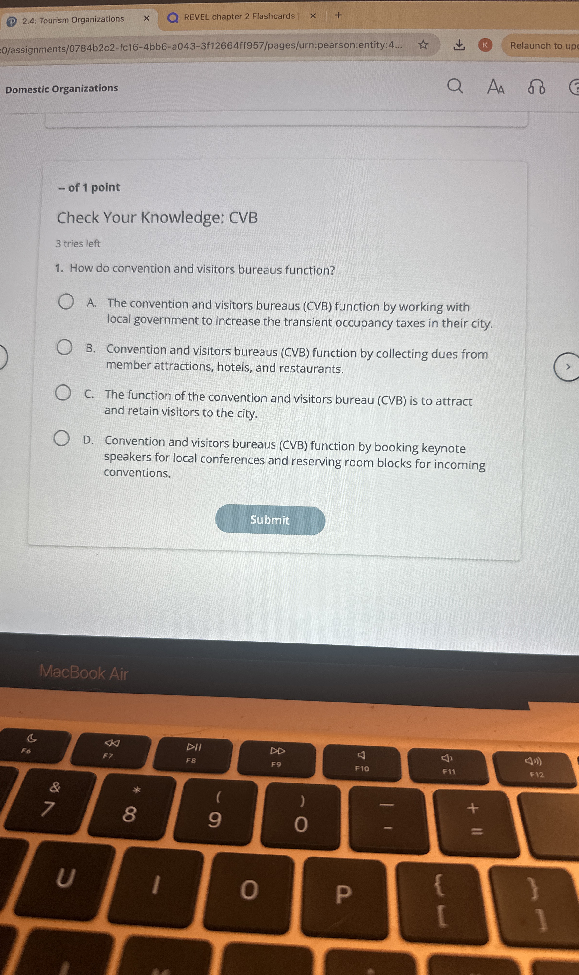  -- of 1 point Check Your Knowledge: CVB 3 tries left