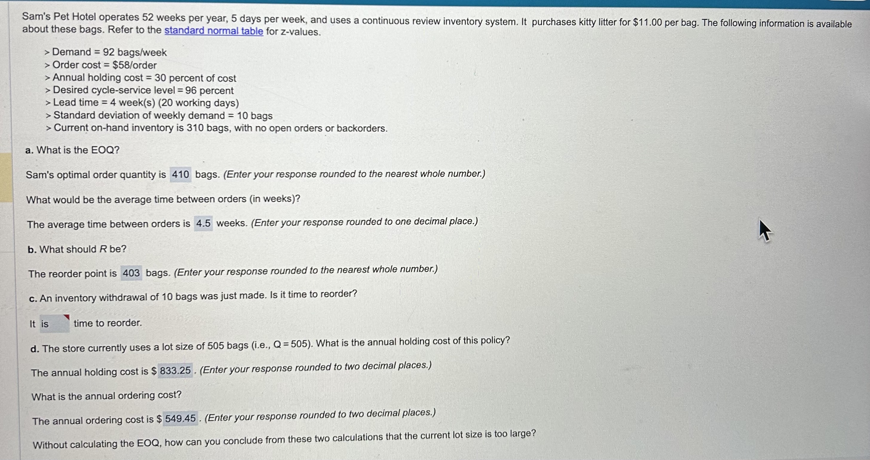  Sam's Pet Hotel operates 52 weeks per year, 5 days per