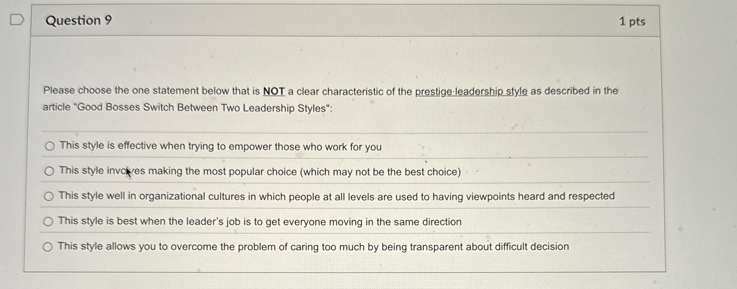  Question 9 Please choose the one statement below that is NOT